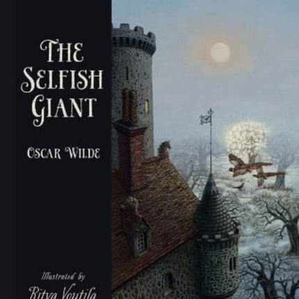 The Selfish Giant by Oscar Wilde