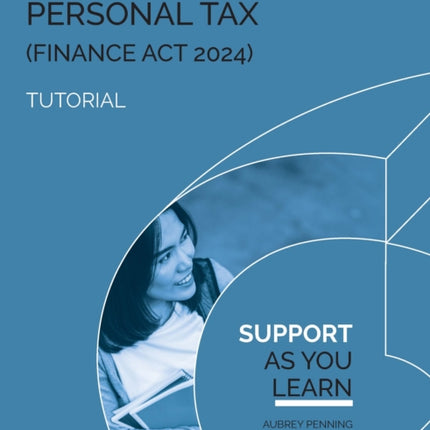 PERSONAL TAX FA24 TUTORIAL