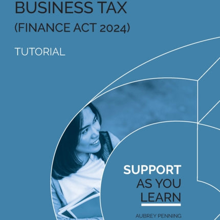 BUSINESS TAX FA24 TUTORIAL