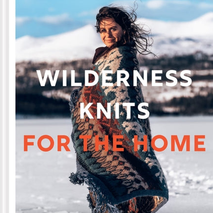 Wilderness Knits for the Home