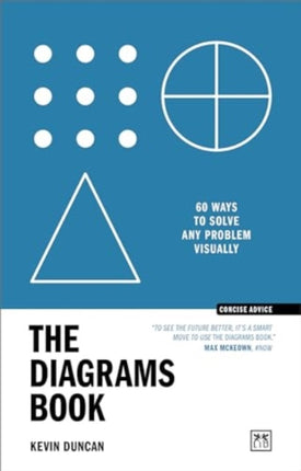 The Diagrams Book: 60 ways to solve any problem