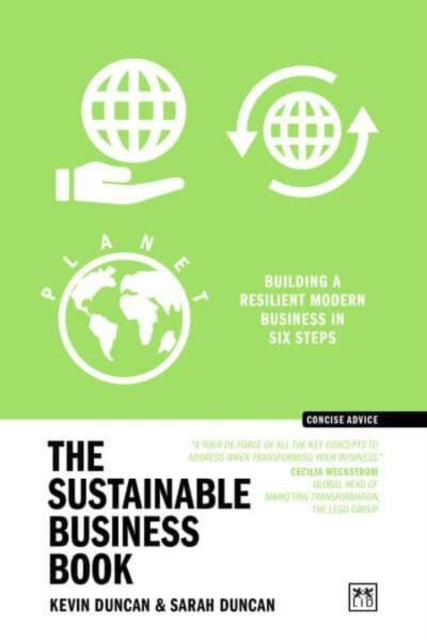 The Sustainable Business Book: Building a resilient modern business in six steps