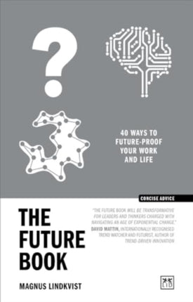 The Future Book: 50 Ways to Future-Proof Your Work and Life