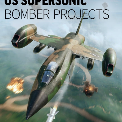 US Supersonic Bomber Projects 2