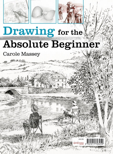 Drawing for the Absolute Beginner