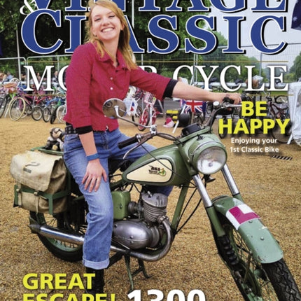 Vintage & Classic Motorcycle: Diary of 1000 Rides 2023