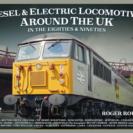 Diesel and Electric Locomotives around the UK in the 80s and 90s