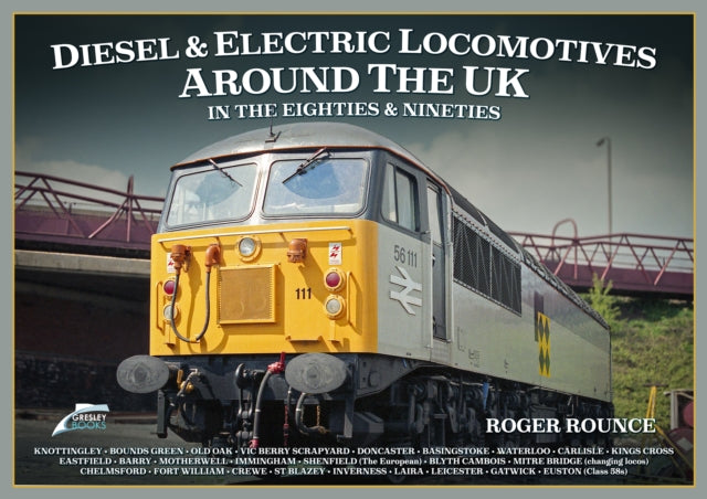 Diesel and Electric Locomotives around the UK in the 80s and 90s