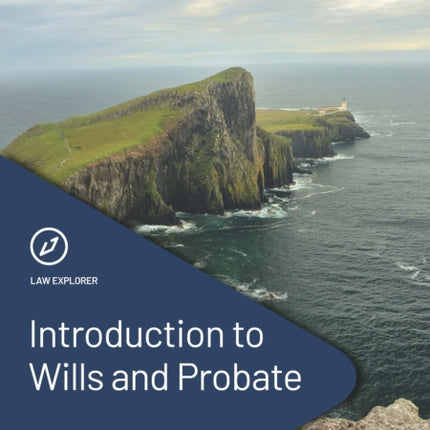 Introduction to Wills and Probate