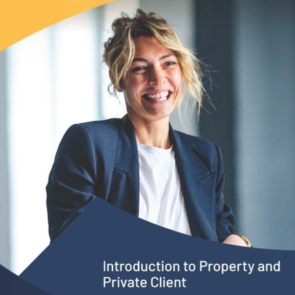Introduction to Property and Private Client