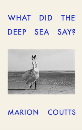 What Did the Deep Sea Say