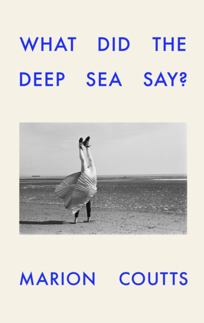 What Did the Deep Sea Say