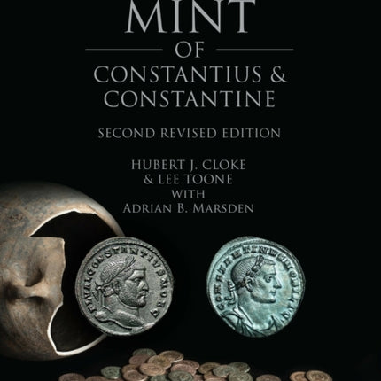 London Mint of Constantius and Constantine Second Revised Edition