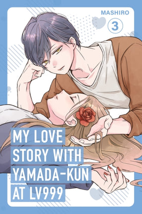 My Love Story with Yamadakun at Lv999 Vol. 3