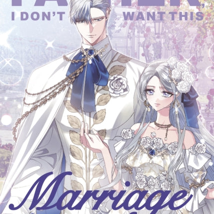 Father I Dont Want This Marriage Vol. 5
