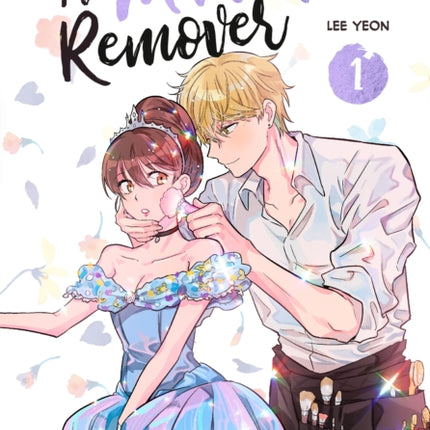 The Makeup Remover Volume 1