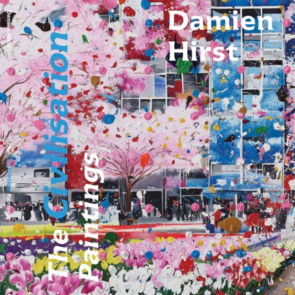Damien Hirst The Civilisation Paintings