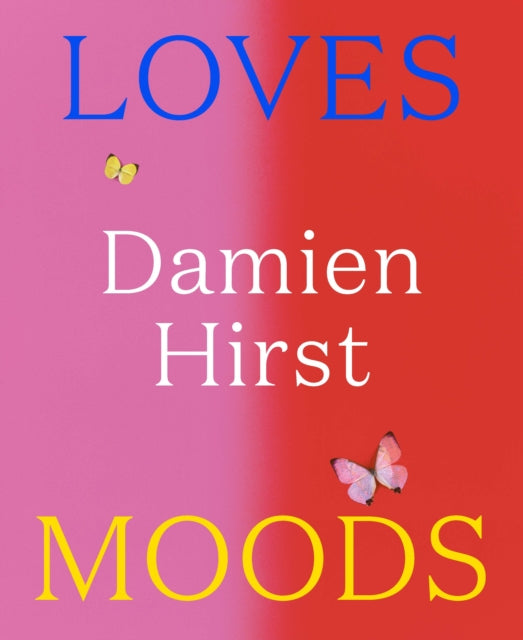 Damien Hirst Loves Moods