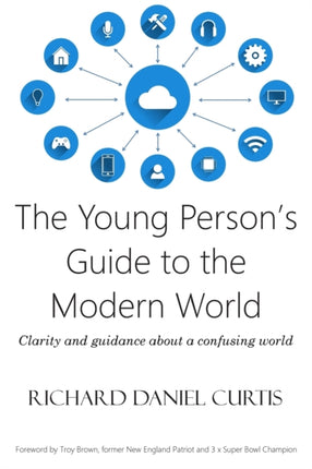 The Young Person's Guide to the Modern World: