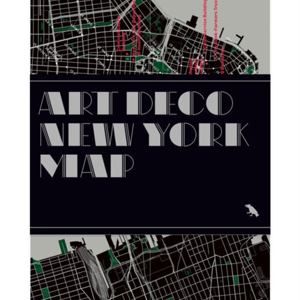 Art Deco New York Map: Guide to Art Deco architecture in New York City