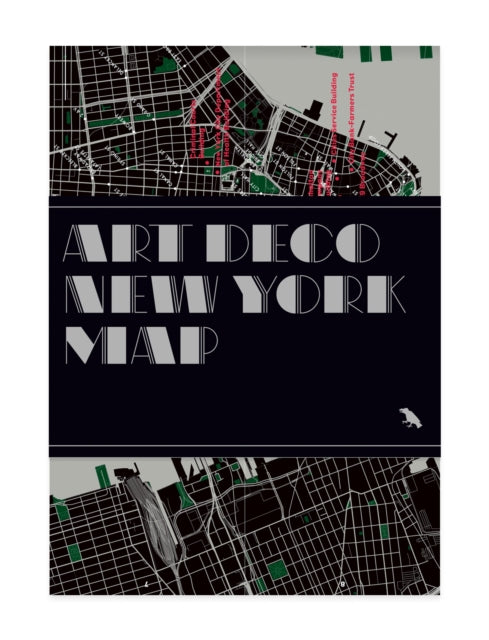 Art Deco New York Map: Guide to Art Deco architecture in New York City