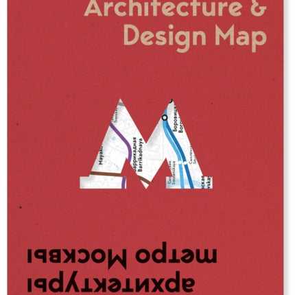 Moscow Metro Architecture & Design Map