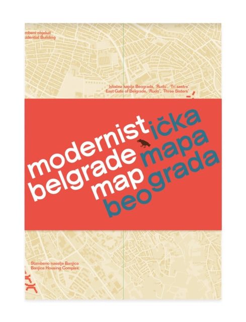 Modernist Belgrade Map: Modernistička mapa Beograda