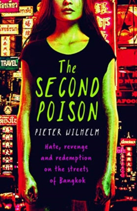 The Second Poison: Hate, revenge and redemption