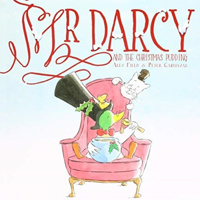 Mr Darcy and the Christmas Pudding