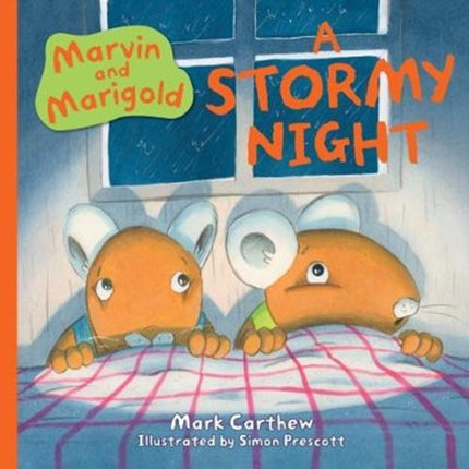 Marvin and Marigold: A Stormy Night: 3