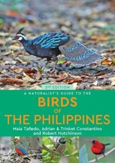 A Naturalist’s Guide to the Birds of the Philippines (2nd edition)