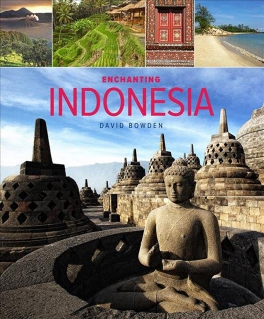 Enchanting Indonesia (2nd edition)