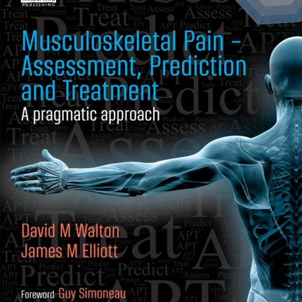 Musculoskeletal Pain - Assessment, Prediction and Treatment