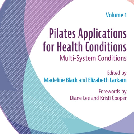 Pilates Applications for Health Conditions