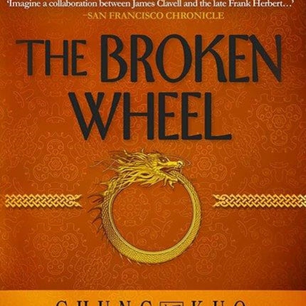 The Broken Wheel: Book 7: Chung Kuo