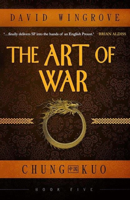 The Art of War: Book 5: Chung Kuo