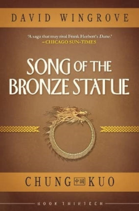 SONG OF THE BRONZE STATUE: 13