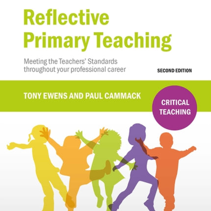 Reflective Primary Teaching: Meeting the