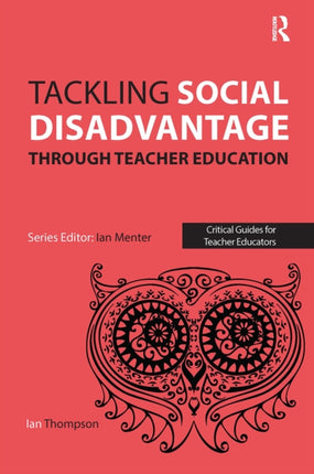 Tackling Social Disadvantage through Teacher
