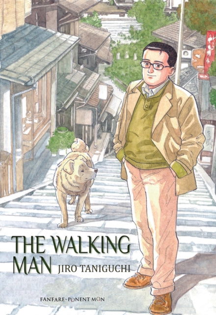 The Walking Man: And Other Perambulations