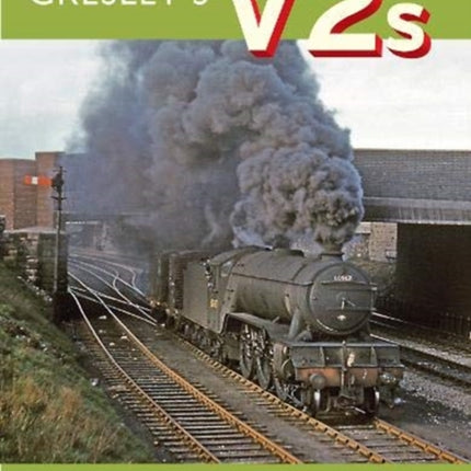 Gresley's V2s