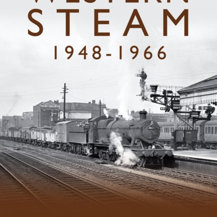 Western Steam 1948-1966