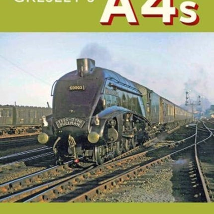 Gresley's A4's