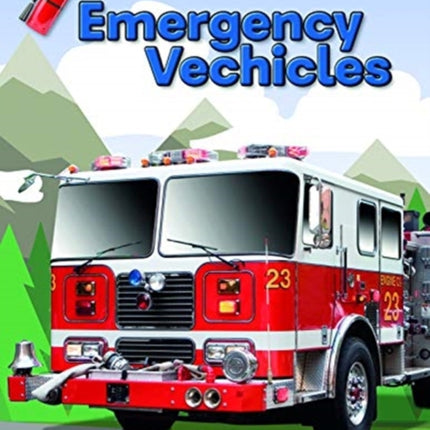 Emergency Vehicles - Mighty Mechanics