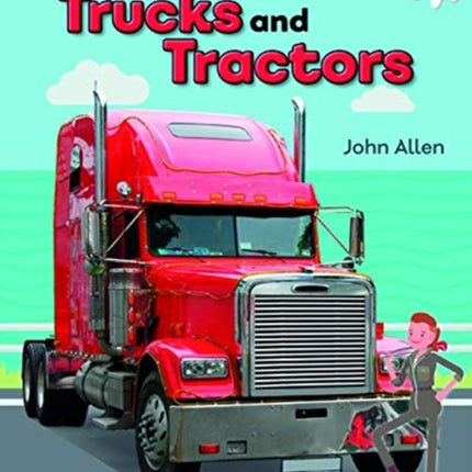 Trucks and Tractors - Mighty Mechanics