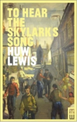 To Hear the Skylark's Song: A Memoir of Aberfan