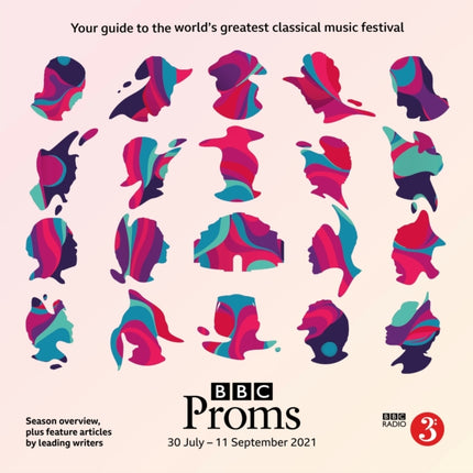 BBC Proms 2021 Festival Guide BBC Proms Guides