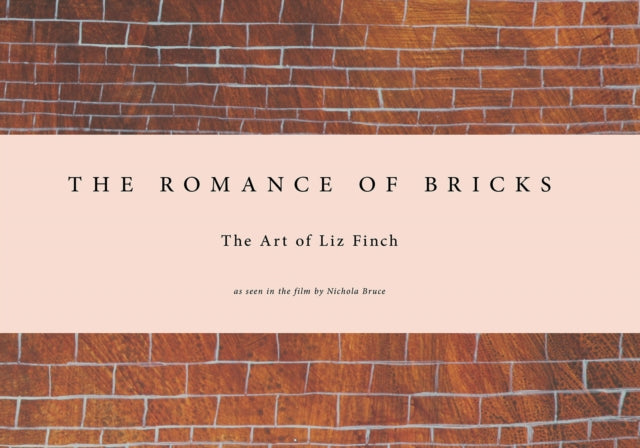 The Romance of Bricks