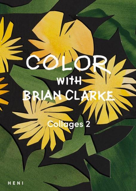 Color with Brian Clarke Collages 2
