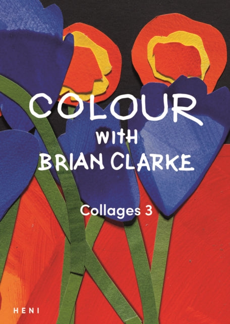 Colour with Brian Clarke Collages 3